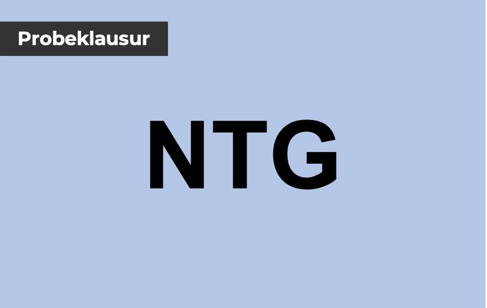 NTG | Probeklausur